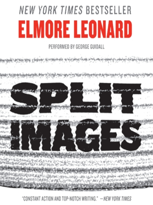 Title details for Split Images by Elmore Leonard - Available